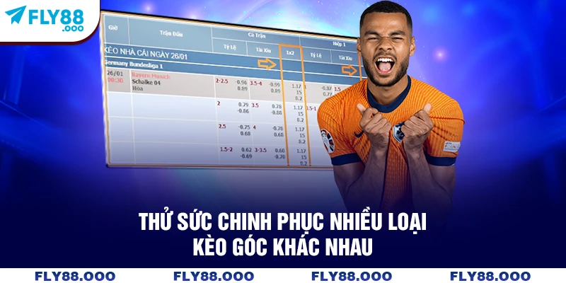 Thử sức chinh phục nhiều loại kèo góc khác nhau